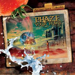 Phaze Your Fears